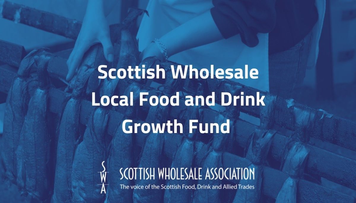 SWA launches wholesale fund to boost local Scottish produce