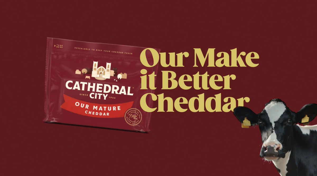 Cathedral City launches £5m ‘Our Make it Better Cheddar’ campaign